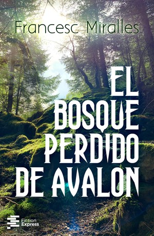 El Bosque Perdido de Avalon